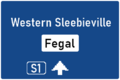 S1 highway sign towards Westernsleebieville and the bordering country Fegal